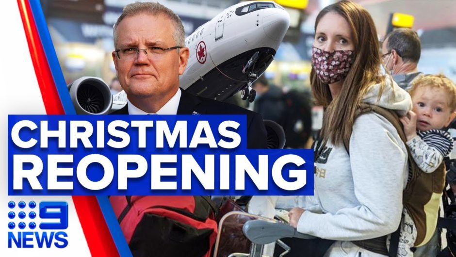 Coronavirus: Scott Morrison confident Australia to open up by Christmas | 9 News Australia