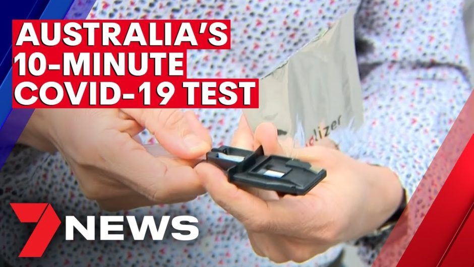 Australian researchers develop 10 minute COVID-19 test | 7NEWS