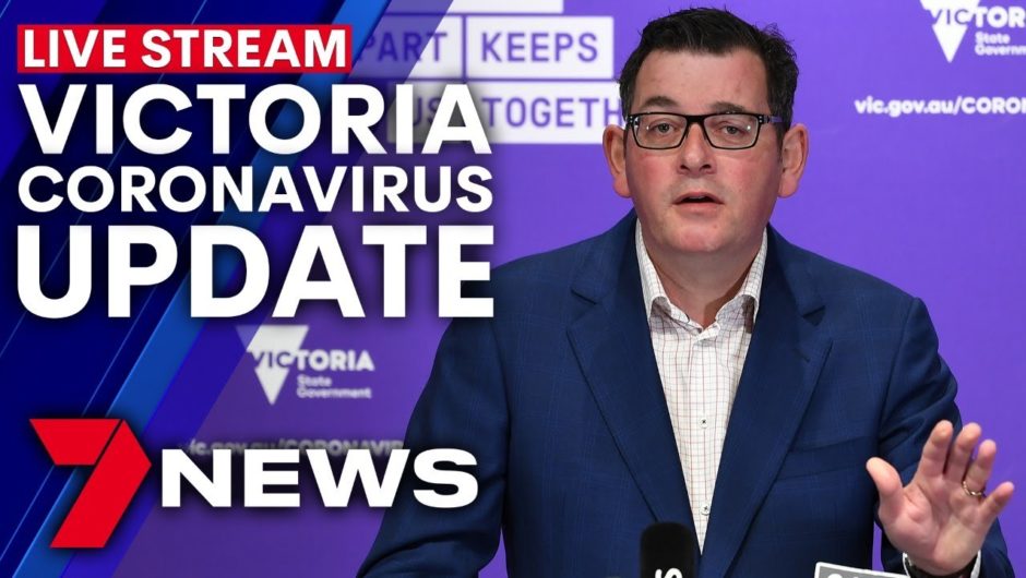 Victoria coronavirus update: Premier Daniel Andrews live press conference | 7NEWS