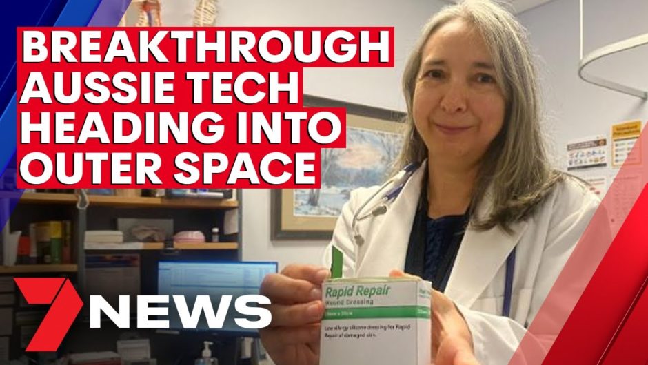 Breakthrough Australian medical technology heading into outer space | 7NEWS