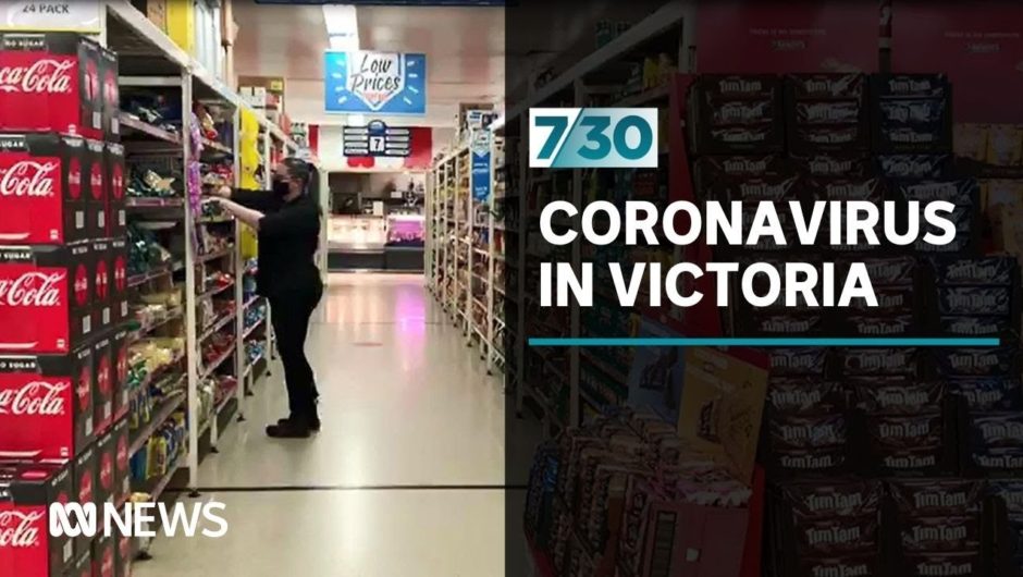 Hopes that COVID-19 cases in Victoria may have peaked | 7.30