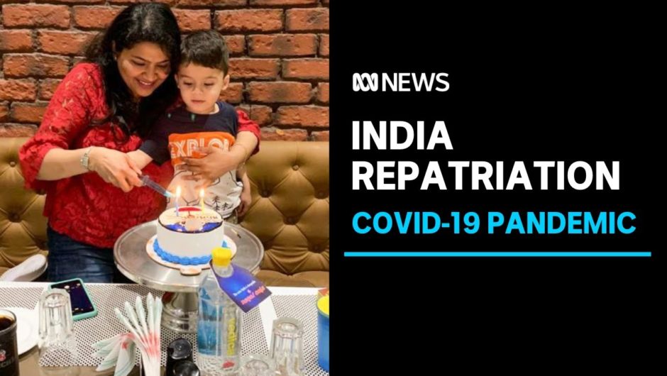 5 year old boy among those left behind on repatriation flights from India | ABC News