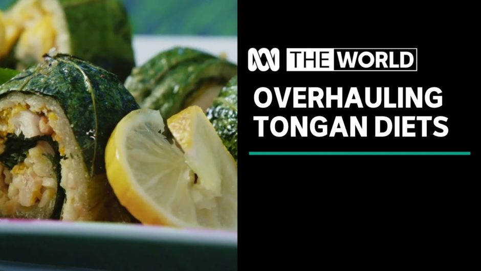 How Tonga is helping lead a Pacific food revolution | The World