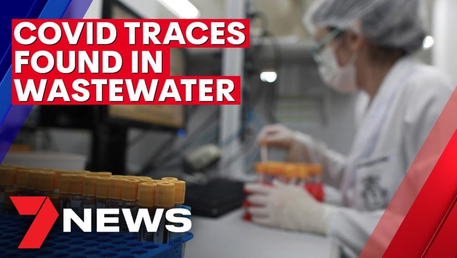 COVID-19: Sydney suburbs on alert after virus fragments found in wastewater | 7NEWS