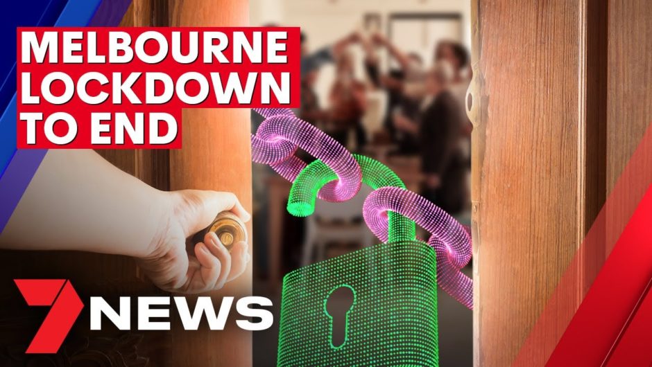Melbourne lockdown to end as business owners race ahead of city's reopening | 7NEWS