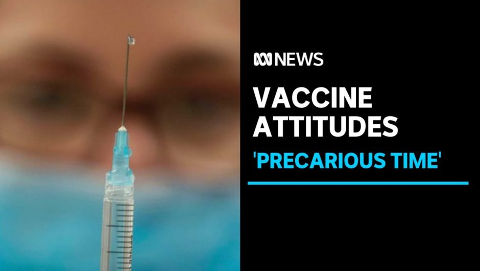 COVID-19 vaccine attitudes differ in Australian communities | ABC News