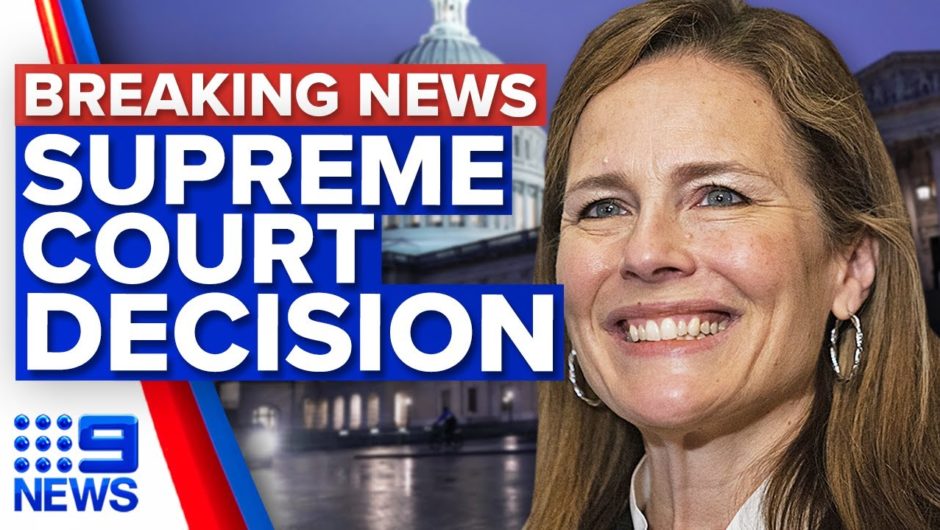 Amy Coney Barrett confirmed for US Supreme Court | 9 News Australia