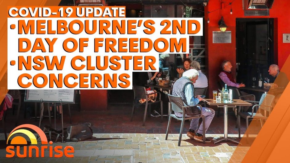COVID-19 Update: Melbourne enters 2nd day out of lockdown; Sydney cluster concerns | 7NEWS