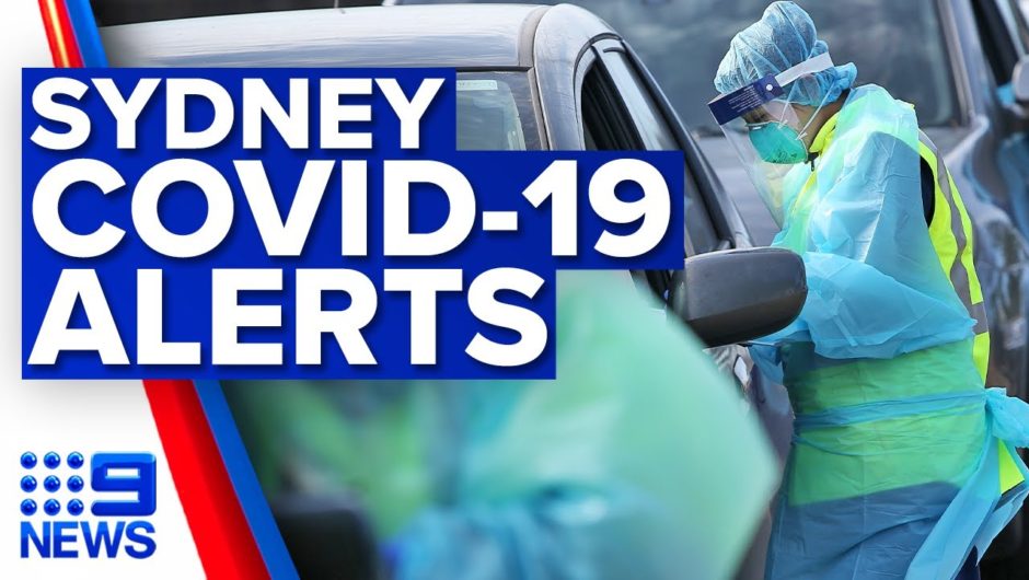 Coronavirus: New health alert for Sydney as mystery cluster grows | 9 News Australia