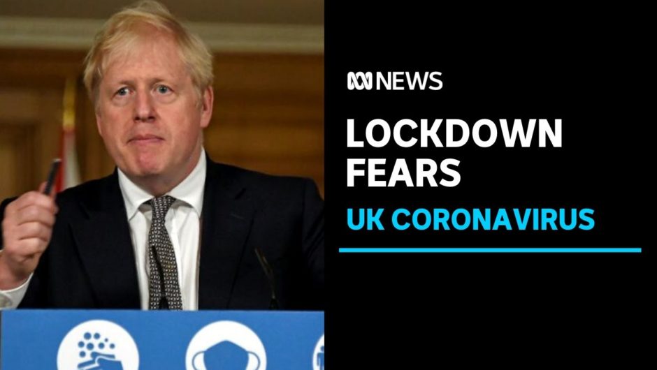 Fears lockdown in England could last longer than a month | ABC News