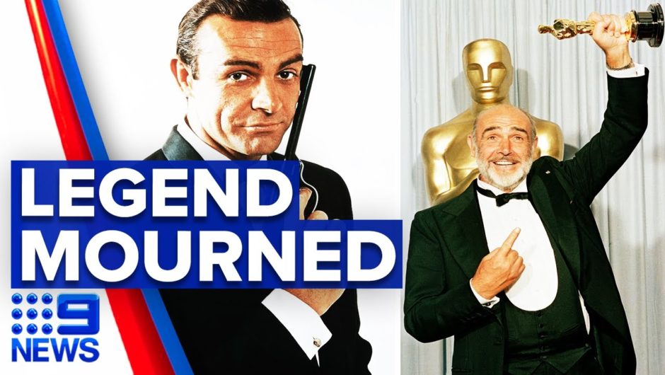 James Bond star Sean Connery dies, aged 90 | 9 News Australia