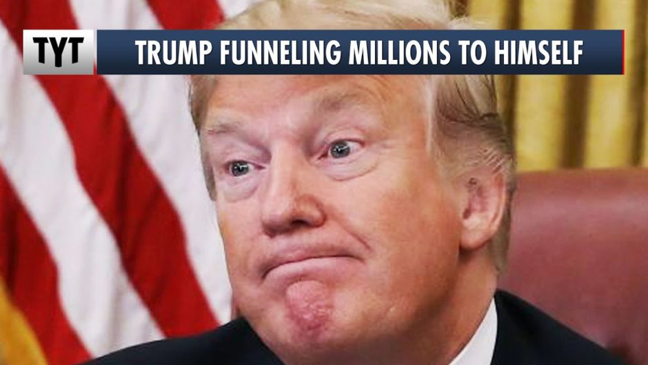 Trump Funneling Millions To HIMSELF