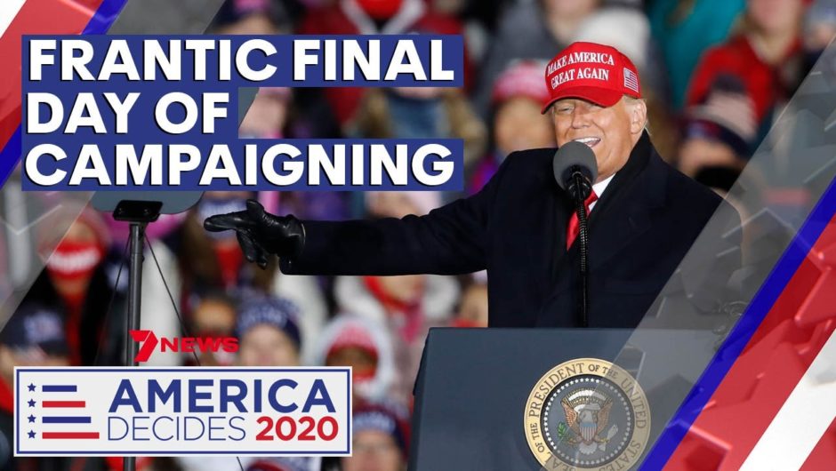 America Decides 2020: Frantic final day of campaigning as Trump holds rallies in four states | 7NEWS