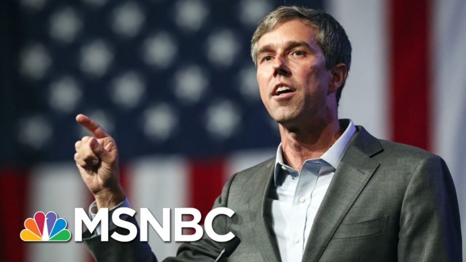Beto O’Rourke: I Hope The Story Of 2020 Is The Texas Voter | All In | MSNBC