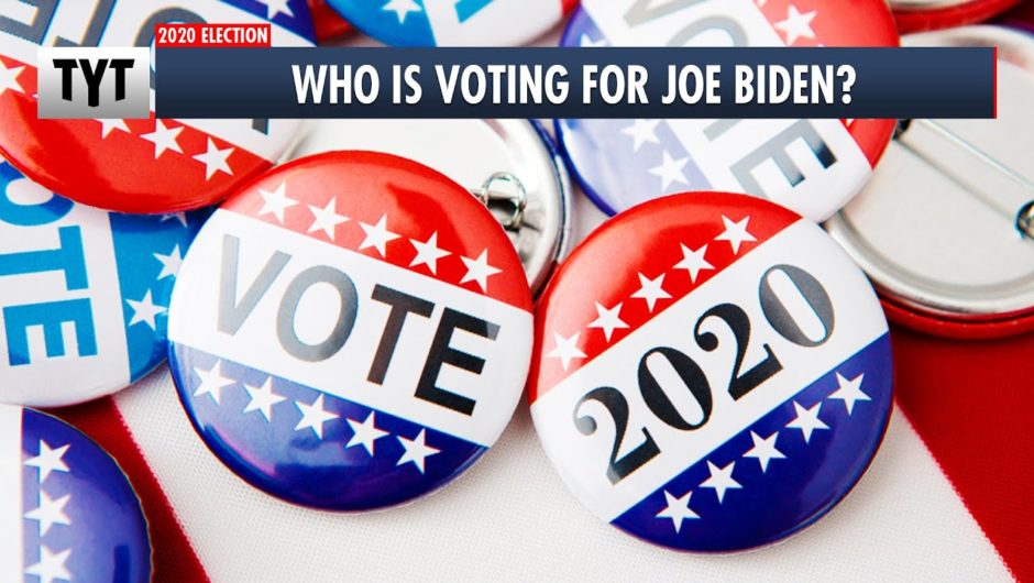 Who is Voting For Joe Biden?