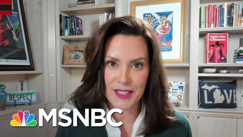 Gov. Whitmer: When Trump Focuses On Me, The ‘Violent Rhetoric’ Increases | All In | MSNBC