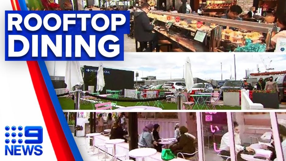 Coronavirus: Westfield carpark transformed into food court | 9 News Australia