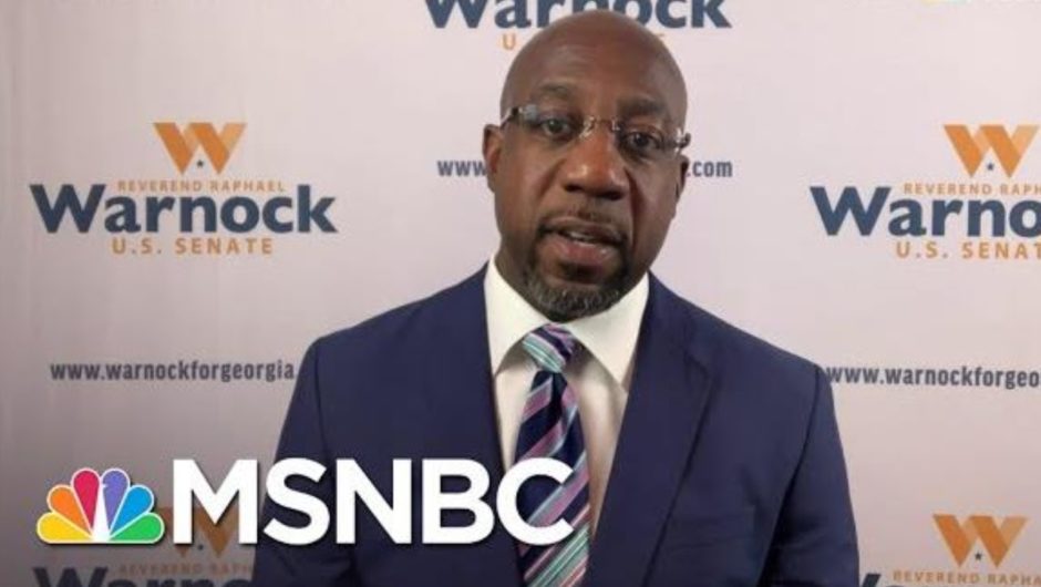 Warnock Hopes Focus On 'Struggles Of Ordinary People' Will Bridge Racial Divide In Georgia | MSNBC
