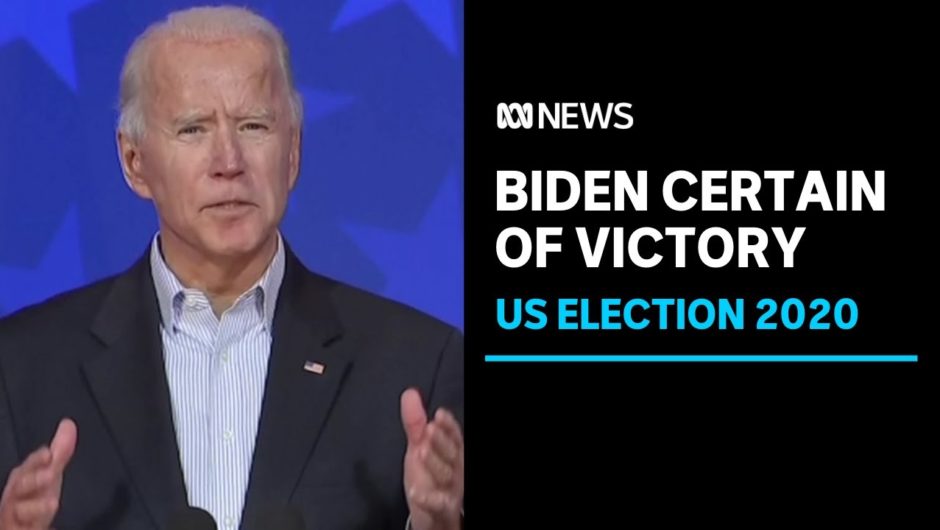 US election: Biden says he has 'no doubt' he will be declared the winner | ABC News