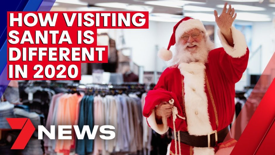 Visiting Santa will look a bit different this festive season | 7NEWS