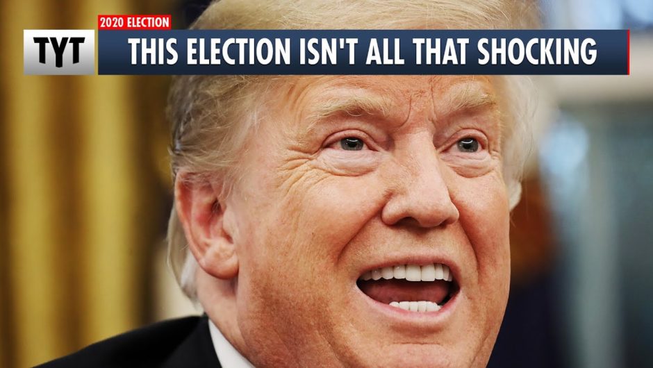 This Election Isn't All That Shocking