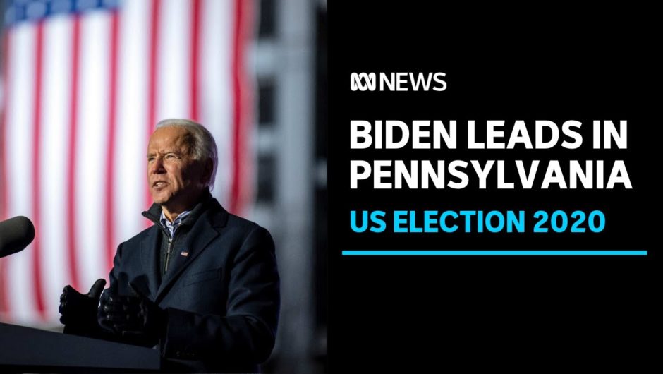 Joe Biden leads in Pennsylvania, edging closer to the presidency: US election | ABC News