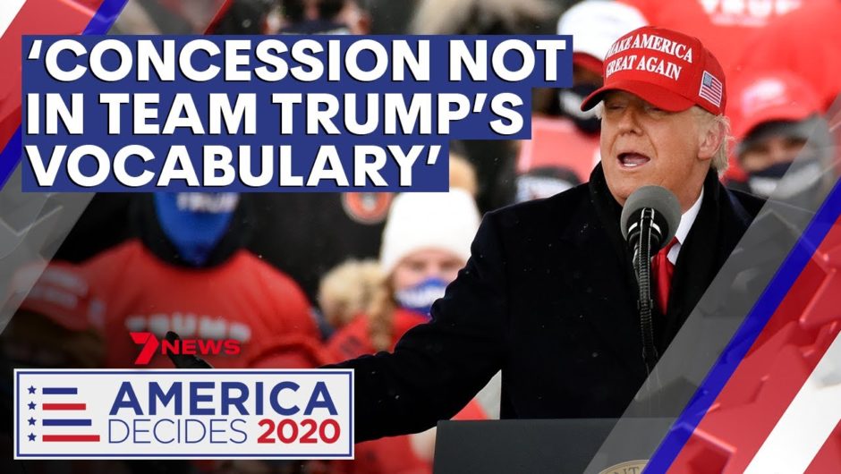 America Decides 2020: 'Concession not in Team Trump's vocabulary' | 7NEWS