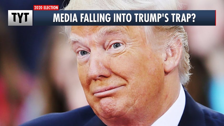 Media Falling Into Trump's Trap?