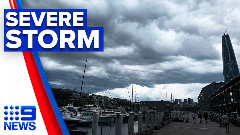 Severe storm warning issued for Sydney | 9 News Australia