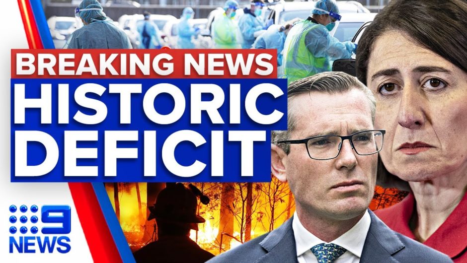 NSW records largest ever budget deficit in state's history | 9 News Australia