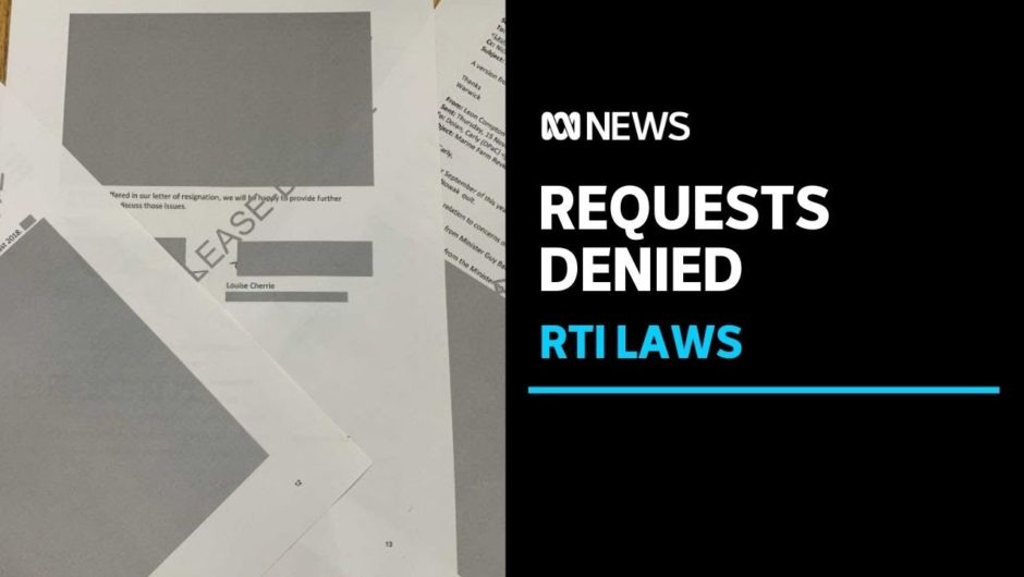 Tasmanian Government under pressure over refusal to release information under RTI laws | ABC News