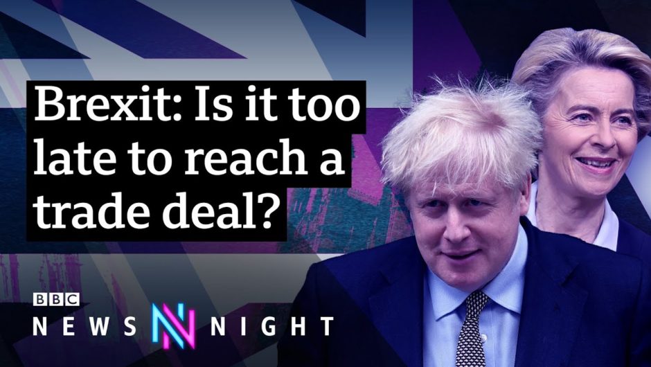 How close is the UK to a post-Brexit trade deal? – BBC Newsnight