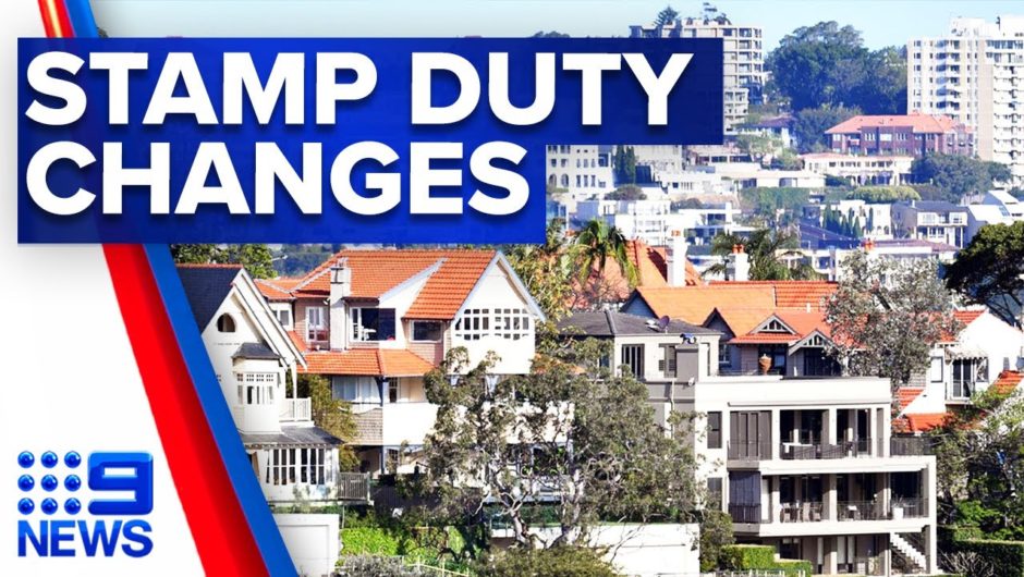 Major shake-up to stamp duty in NSW on the cards | 9 News Australia