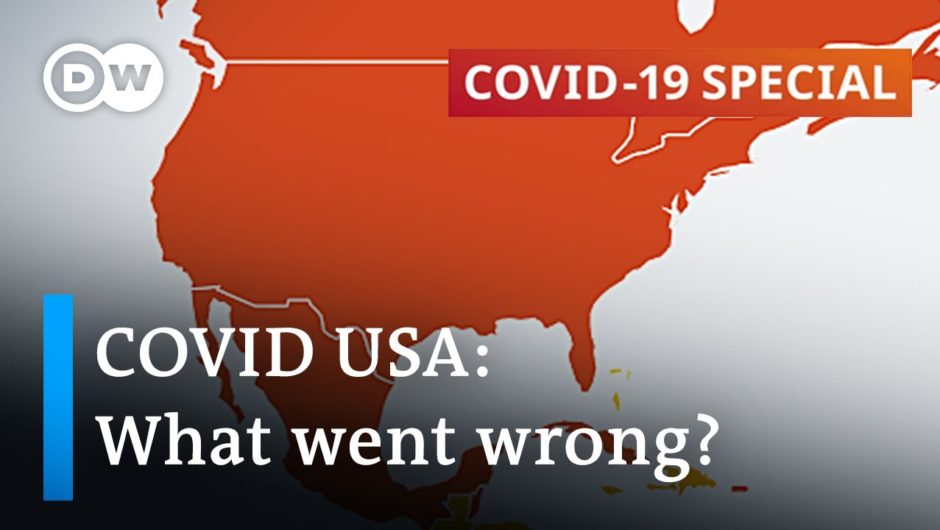 Coronavirus in the US: What went wrong in the world’s largest economy? | COVID-19 Special