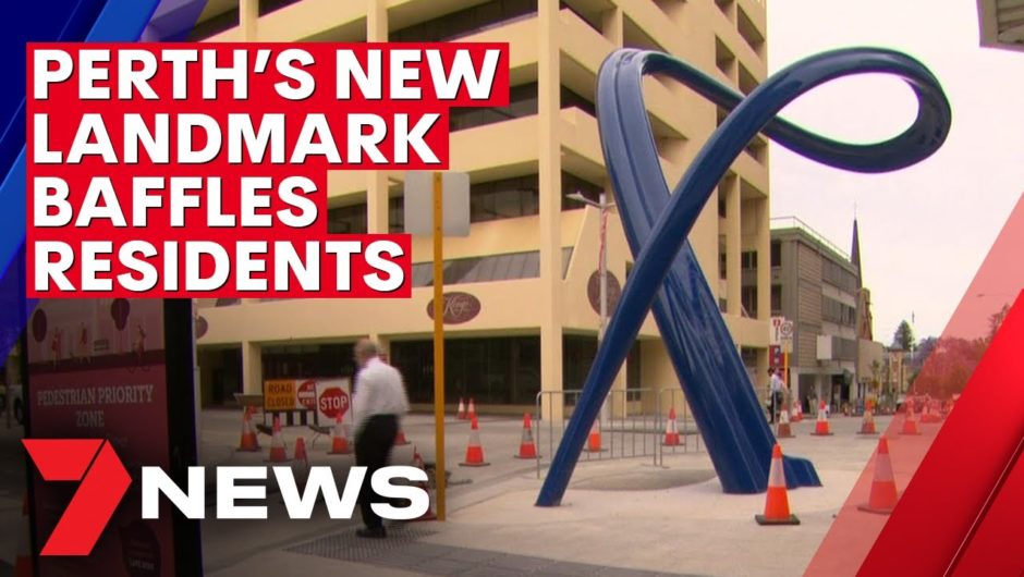 Perth's new 'landmark sculpture' baffles local residents | 7NEWS