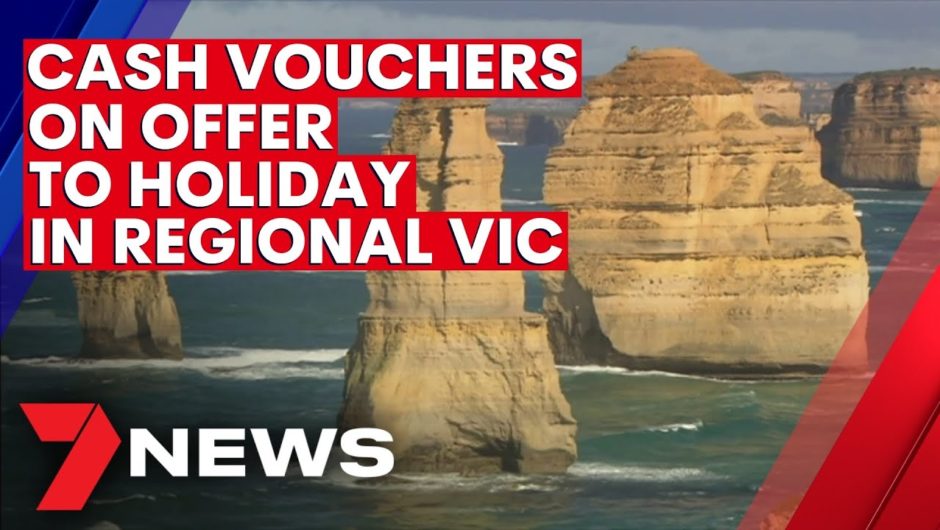 Daniel Andrews announces cash vouchers to encourage people to holiday in regional Victoria | 7NEWS