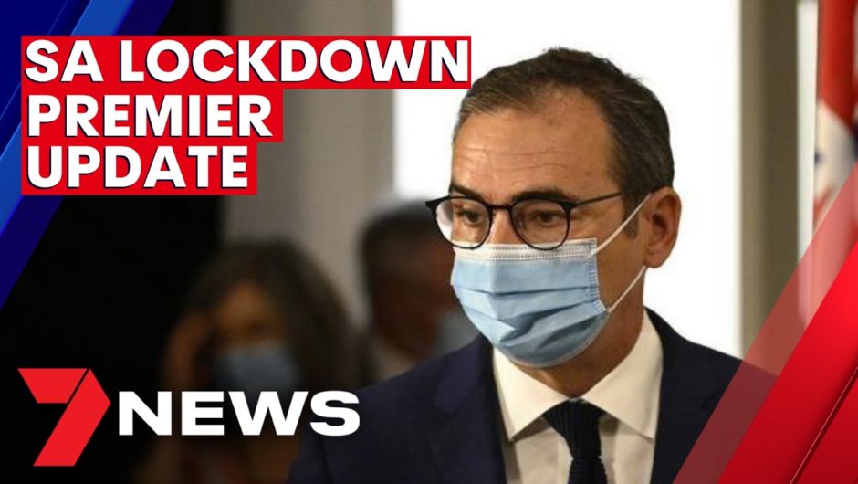 SA COVID Lockdown: Premier provides COVID update after pizza shop lie exposed | 7NEWS