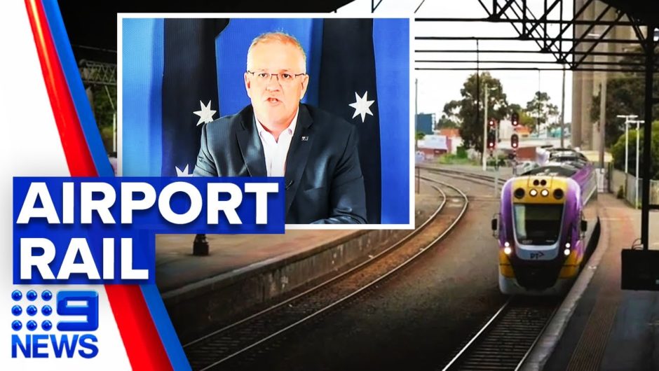 New plan to build Melbourne Airport Rail | 9 News Australia