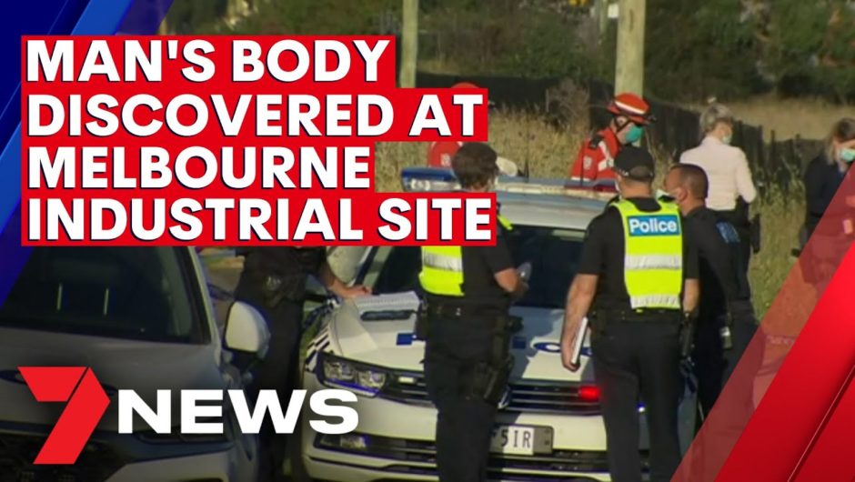 Melbourne man's body found two kilometres from where he was attacked | 7NEWS