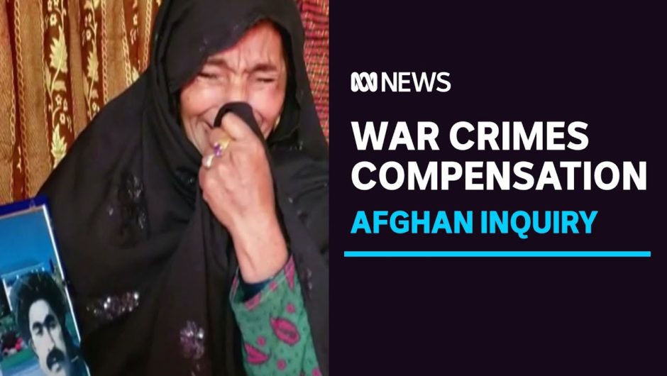 Families of Afghan men allegedly killed by Australian SAS soldiers still wanting justice | ABC News