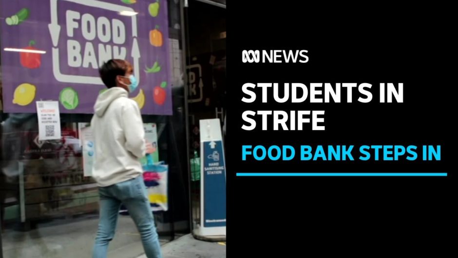 International students stranded in Australia, surviving on charity food | ABC News