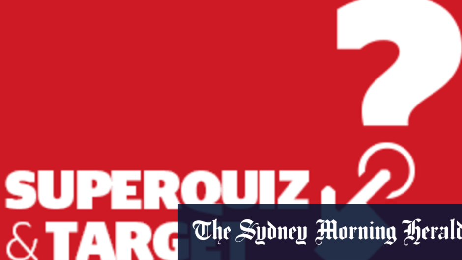 Target Time and superquiz, Monday, December 28