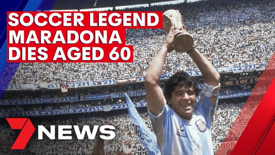 Soccer legend Diego Maradona has died at the age of 60 | 7NEWS
