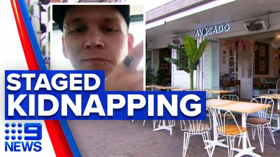 Man found safe after allegedly staging own kidnapping | 9 News Australia