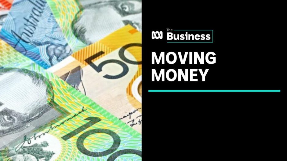 Australian families struggling to send money to relatives overseas | The Business