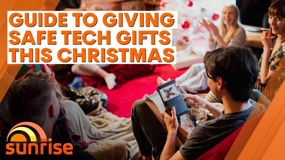 Your guide to giving safe tech gifts and gadgets this Christmas | 7NEWS