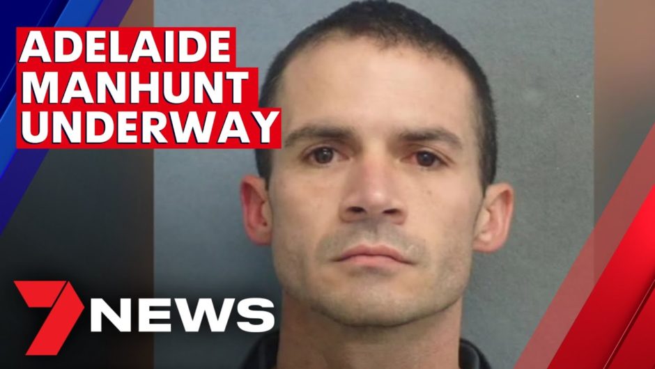 Major police manhunt underway for Adelaide Remand Centre escapee | 7NEWS