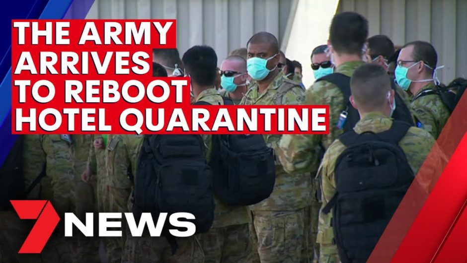 The Army called in to reboot Victoria's hotel quarantine program | 7NEWS