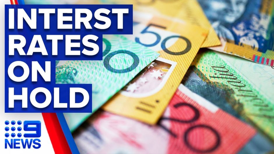 RBA keeps interest rates on hold | 9 News Australia