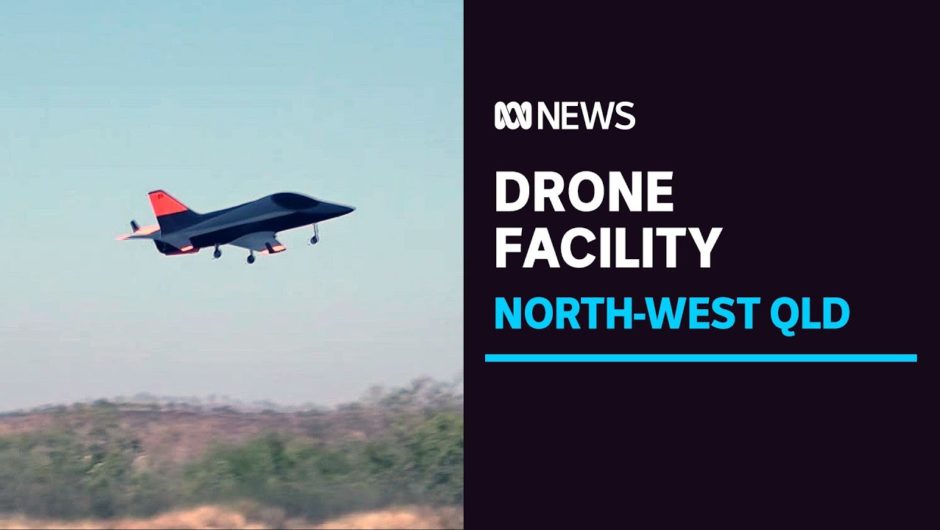 Boeing begins testing at Australia's first commercial drone testing facility in Cloncurry | ABC News